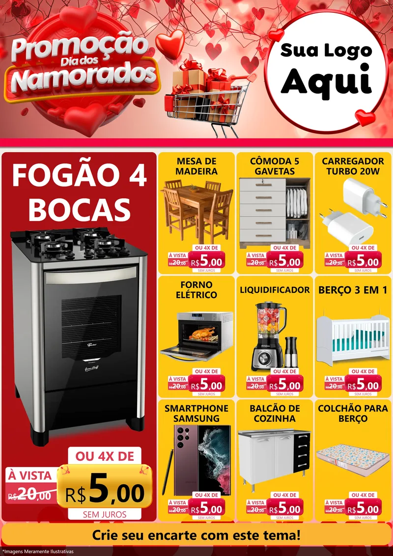 Modelo de Encarte para Encarte A4 Vertical com o tema Promoção Dia dos Namorados para Móveis e Eletro