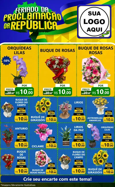 Modelo de Encarte para Encarte Grande com o tema Feriado da Proclamação da República para Floricultura e jardim