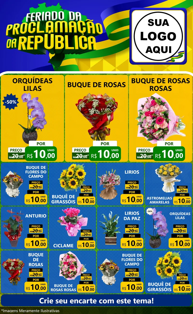 Modelo de Encarte para Encarte Grande com o tema Feriado da Proclamação da República para Floricultura e jardim