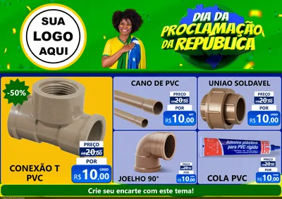 Modelo de Encarte para Encarte A4 Horizontal com o tema Dia Da Proclamação Da República para Tubos e conexões