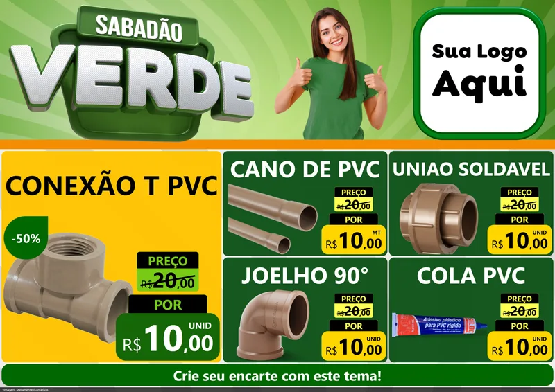 Modelo de Encarte para Encarte A4 Horizontal com o tema Sabadão Verde para Tubos e conexões