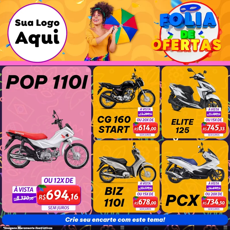 Modelo de Rede Social para Feed Facebook com o tema Folia de Ofertas para Concessionaria de Motos