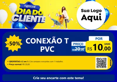 Modelo de Cartaz para Cartaz A4 Horizontal com o tema Especial Dia do Cliente para Tubos e conexões