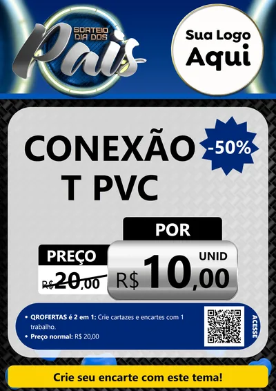 Modelo de Cartaz para Cartaz A4 Vertical com o tema Sorteio Dia Dos Pais para Tubos e conexões
