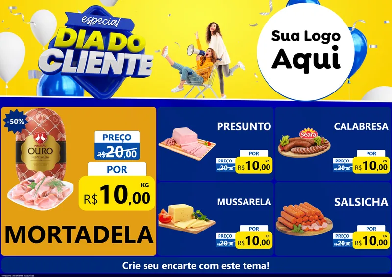 Modelo de Encarte para Encarte A4 Horizontal com o tema Especial Dia do Cliente para Frios e Laticínios