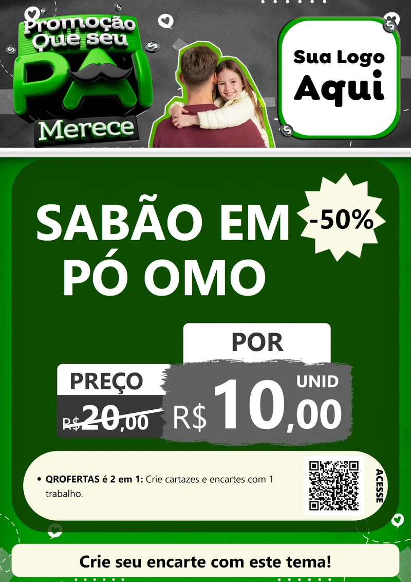 Modelo de Cartaz para Cartaz A4 Vertical com o tema Promoção Que seu Pai Merece para Produtos de Limpeza