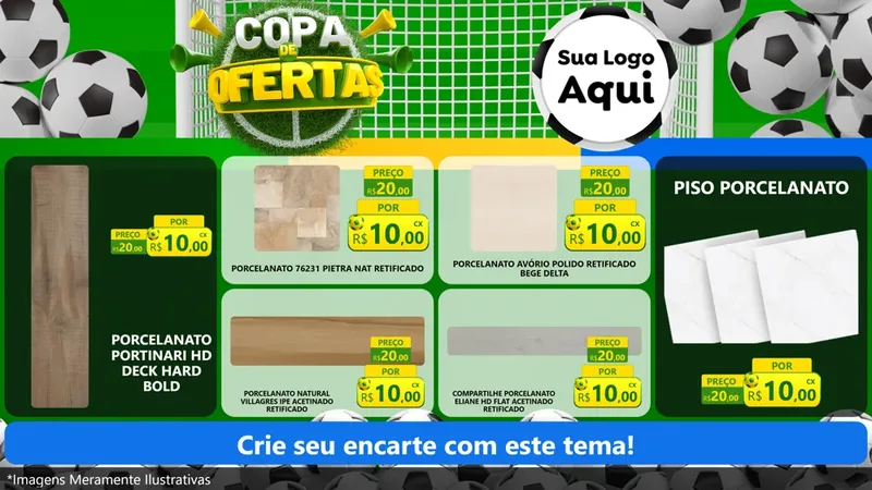 Modelo de TV para TV Horizontal com o tema Copa De Ofertas para Pisos e revestimentos