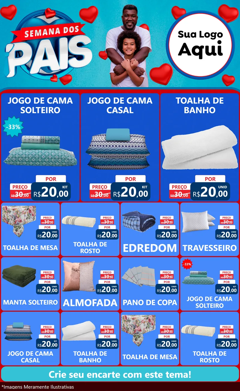Modelo de Encarte para Encarte Grande com o tema Semana Dos Pais para Cama, Mesa e Banho