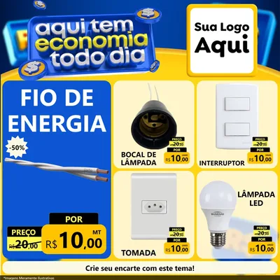 Modelo de Rede Social para Feed Facebook com o tema Aqui Tem Economia Todo Dia para Materiais Elétricos