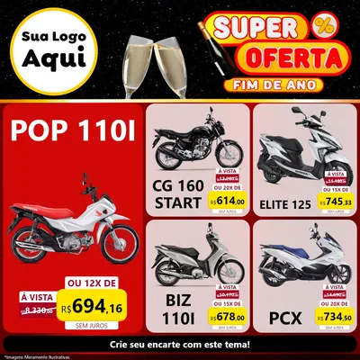 Modelo de Rede Social para Feed Facebook com o tema Super Oferta Fim de Ano para Concessionaria de Motos