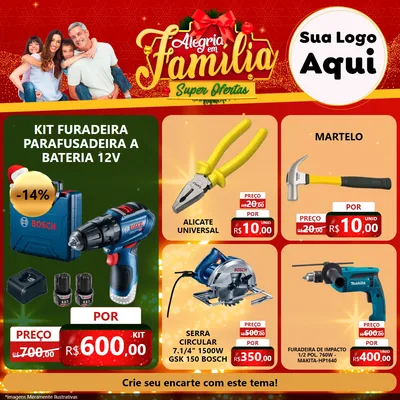 Modelo de Rede Social para Feed Facebook com o tema Alegria em Família Super Ofertas - Natal para Maquinas e Ferramentas