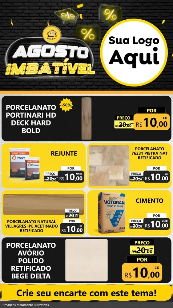 Modelo de TV para TV Vertical com o tema Agosto Imbatível para Pisos e revestimentos