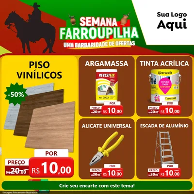 Modelo de Rede Social para Feed Facebook com o tema Semana Farroupilha - Uma Barbaridade de Ofertas para Material para Construção