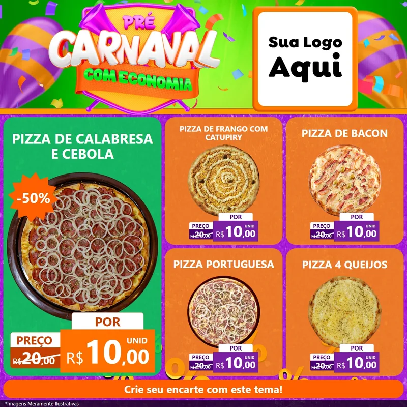 Modelo de Rede Social para Feed Facebook com o tema Pré-Carnaval Com Economia para Pizzaria