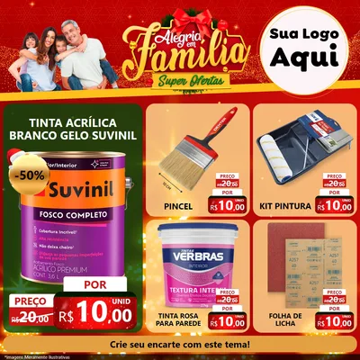 Modelo de Rede Social para Feed Facebook com o tema Alegria em Família Super Ofertas - Natal para Tintas e Ferramentas