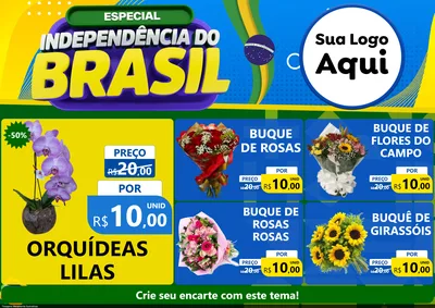 Modelo de Encarte para Encarte A4 Horizontal com o tema Especial Independência do Brasil para Floricultura e jardim