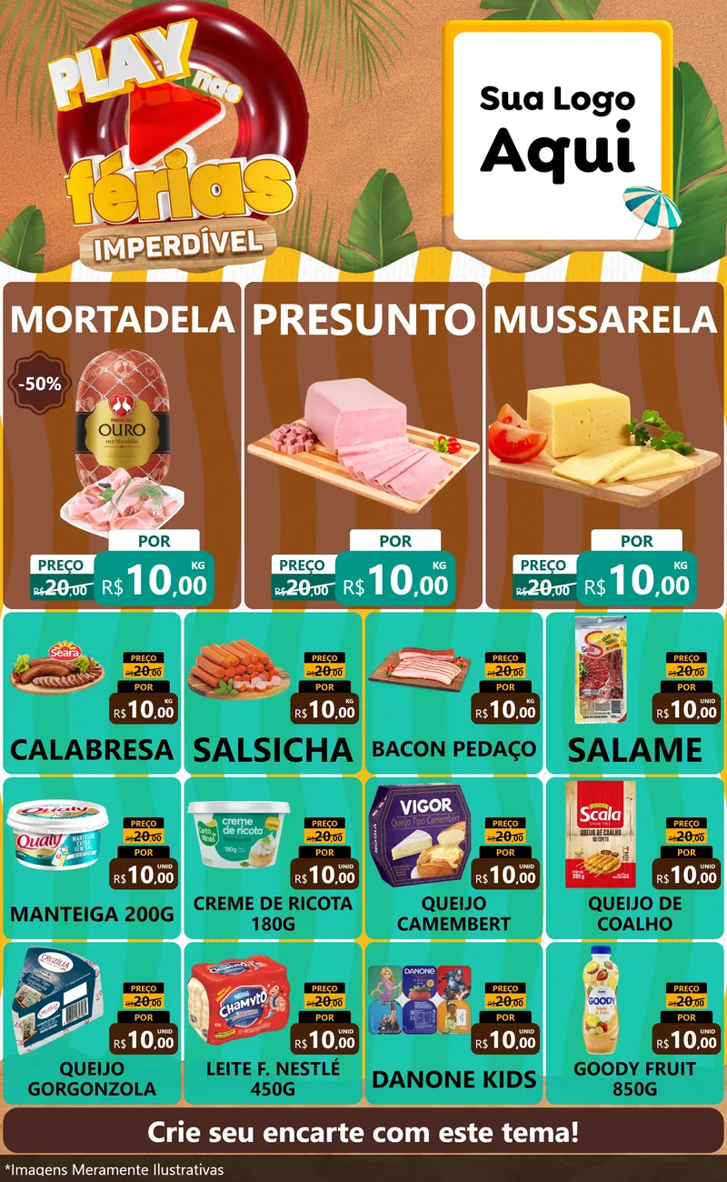 Modelo de Encarte para Encarte Grande com o tema Play Nas Férias Imperdível para Frios e Laticínios