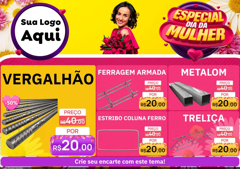 Modelo de Encarte para Encarte A4 Horizontal com o tema Especial Dia da Mulher para Ferragens