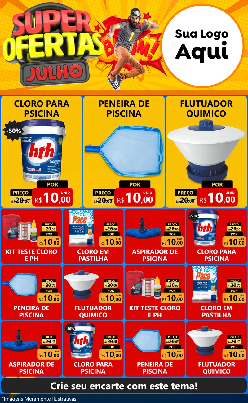 Modelo de Encarte para Encarte Grande com o tema Super Ofertas Julho para Produtos para Piscina