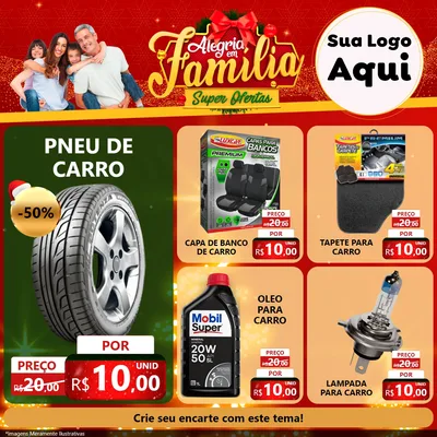 Modelo de Rede Social para Feed Facebook com o tema Alegria em Família Super Ofertas - Natal para Auto peças