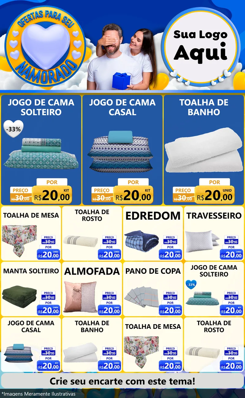 Modelo de Encarte para Encarte Grande com o tema Ofertas Para Seu Namorado para Cama, Mesa e Banho