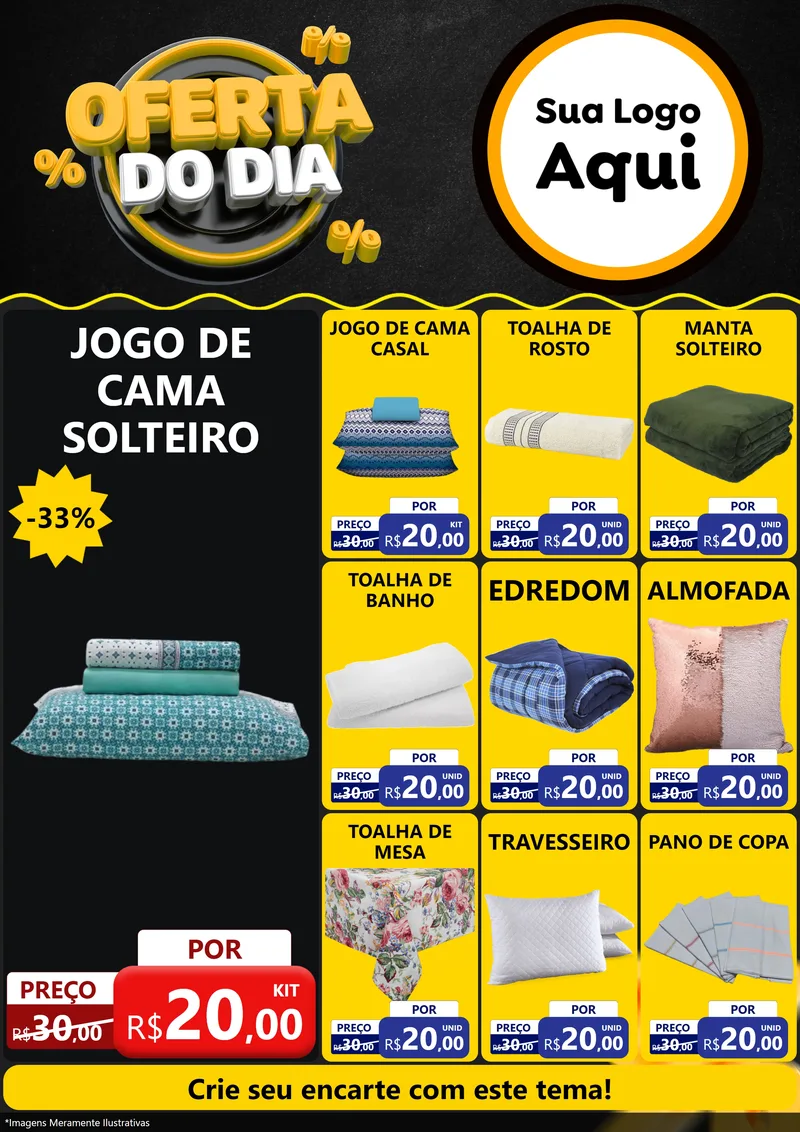 Modelo de Encarte para Encarte A4 Vertical com o tema Oferta Do Dia para Cama, Mesa e Banho