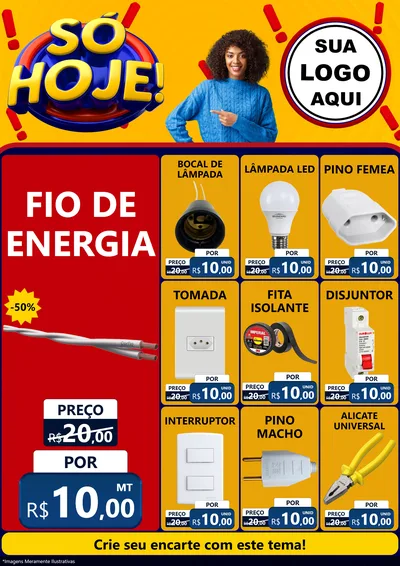 Modelo de Encarte para Encarte A4 Vertical com o tema Só Hoje! para Materiais Elétricos