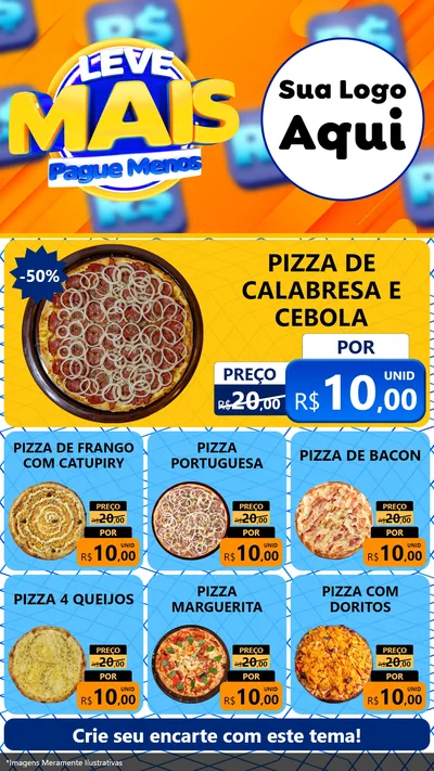 Modelo de Rede Social para Stories com o tema Leve Mais, Pague Menos para Pizzaria