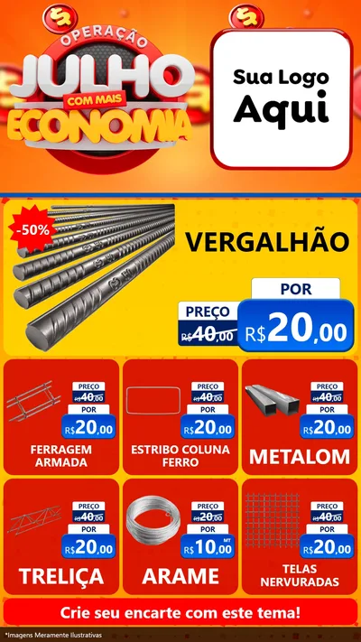 Modelo de Rede Social para Stories com o tema Operação Julho Com Mais Economia para Ferragens