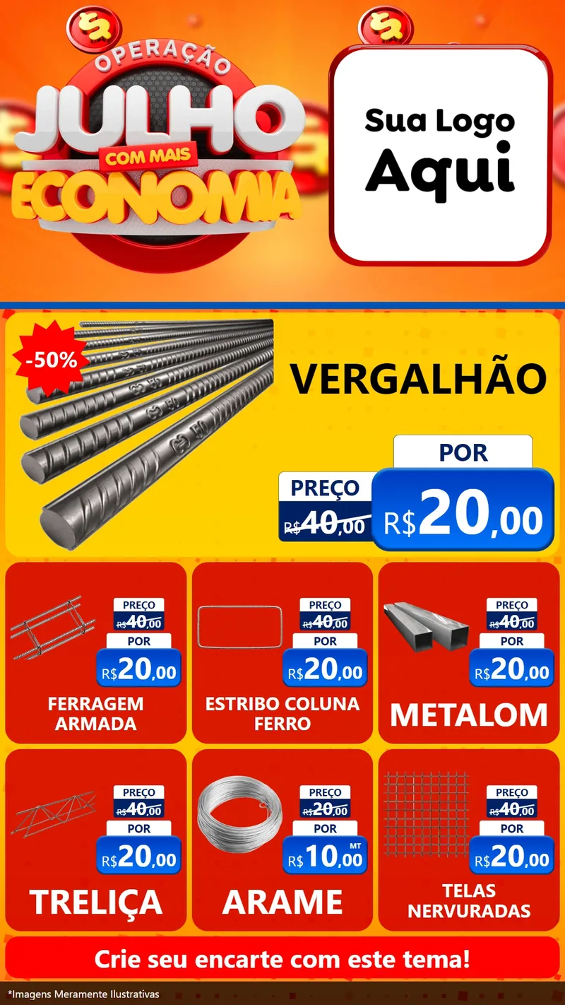 Modelo de Rede Social para Stories com o tema Operação Julho Com Mais Economia para Ferragens