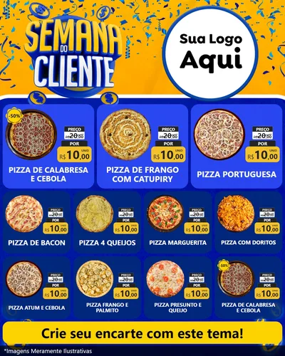 Modelo de Rede Social para Feed Instagram com o tema Semana do Cliente para Pizzaria