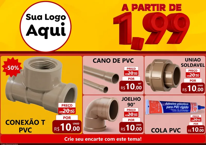 Modelo de Encarte para Encarte A4 Horizontal com o tema A Partir de Um e Noventa e Nove - 1,99 para Tubos e conexões