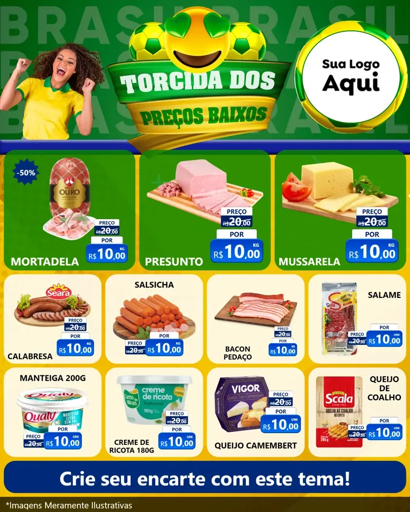 Modelo de Rede Social para Feed Instagram com o tema Torcida dos Preços Baixos - Copa para Frios e Laticínios