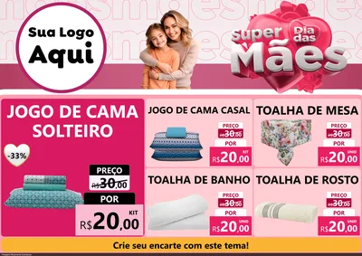 Modelo de Encarte para Encarte A4 Horizontal com o tema Super Dia Das Mães para Cama, Mesa e Banho