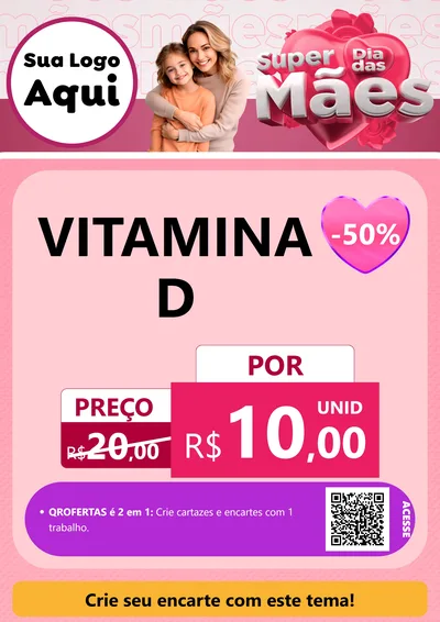Modelo de Cartaz para Cartaz A4 Vertical com o tema Super Dia Das Mães para Farmácia