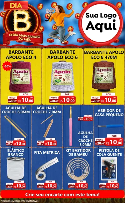 Modelo de Encarte para Encarte Grande com o tema Dia B - O Dia Mais Barato Do Mês para Armarinho e Aviamentos