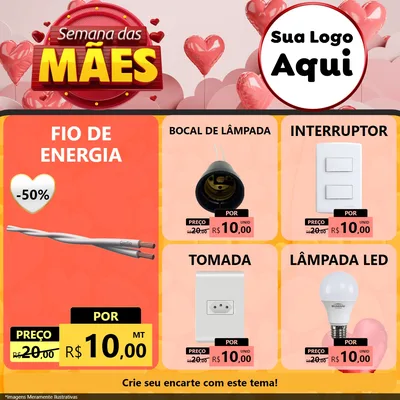 Modelo de Rede Social para Feed Facebook com o tema Semana das Mães para Materiais Elétricos