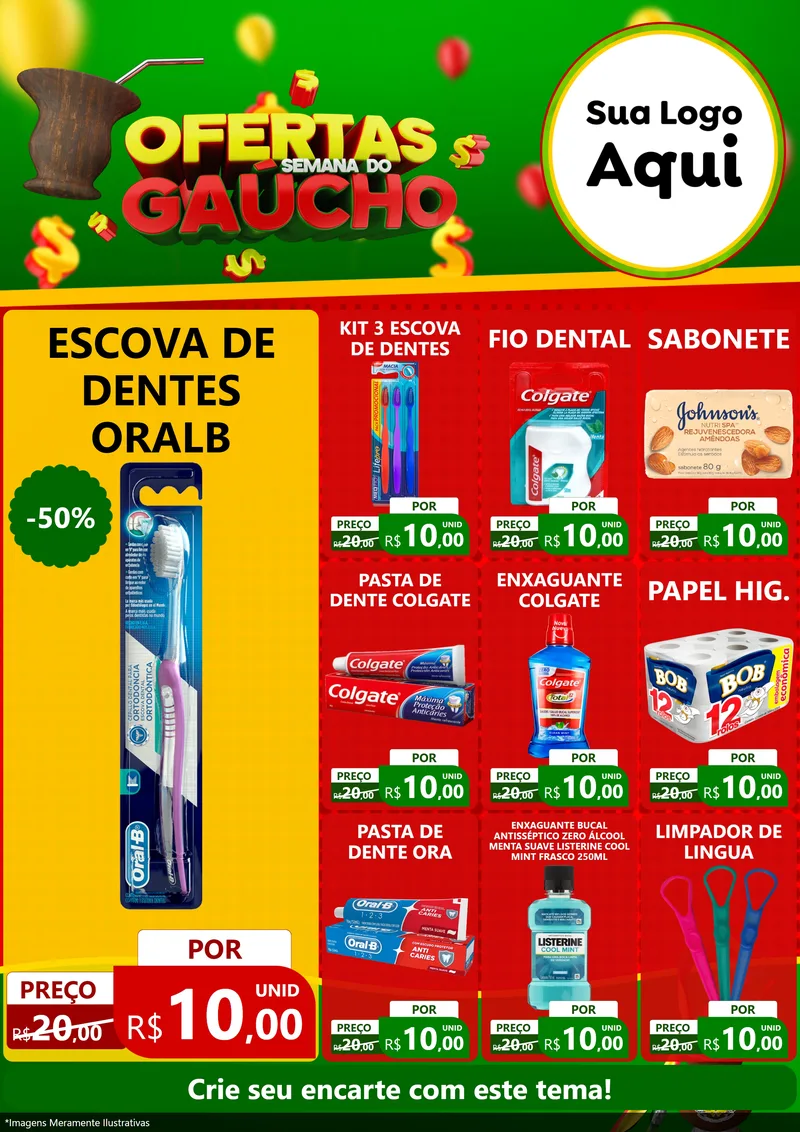 Modelo de Encarte para Encarte A4 Vertical com o tema Ofertas Semana Do Gaúcho para Higiene Pessoal