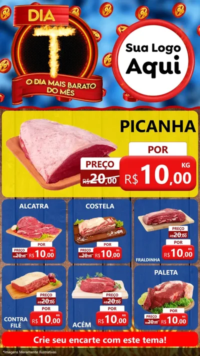 Modelo de Rede Social para Stories com o tema Dia T - O Dia Mais Barato Do Mês para Açougue