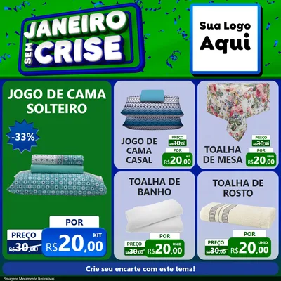 Modelo de Rede Social para Feed Facebook com o tema Janeiro Sem Crise para Cama, Mesa e Banho