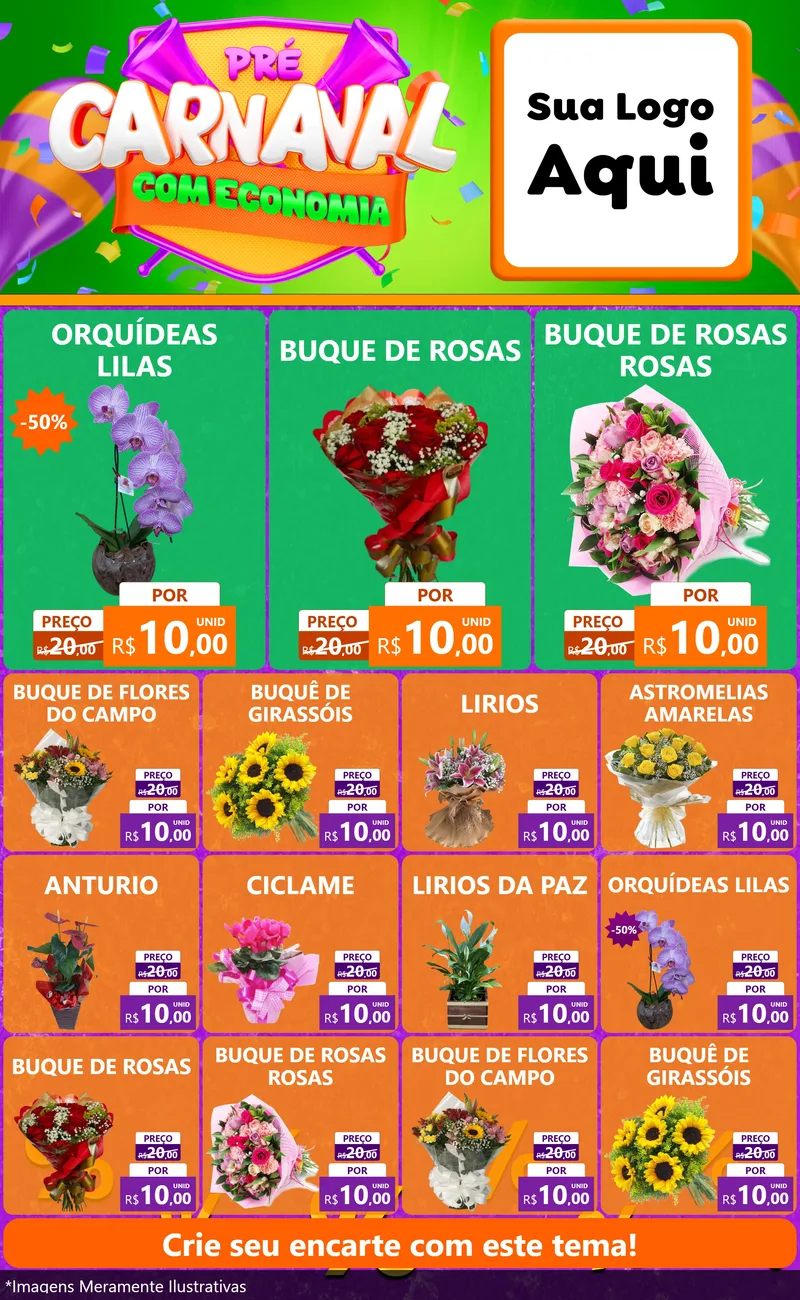 Modelo de Encarte para Encarte Grande com o tema Pré-Carnaval Com Economia para Floricultura e jardim