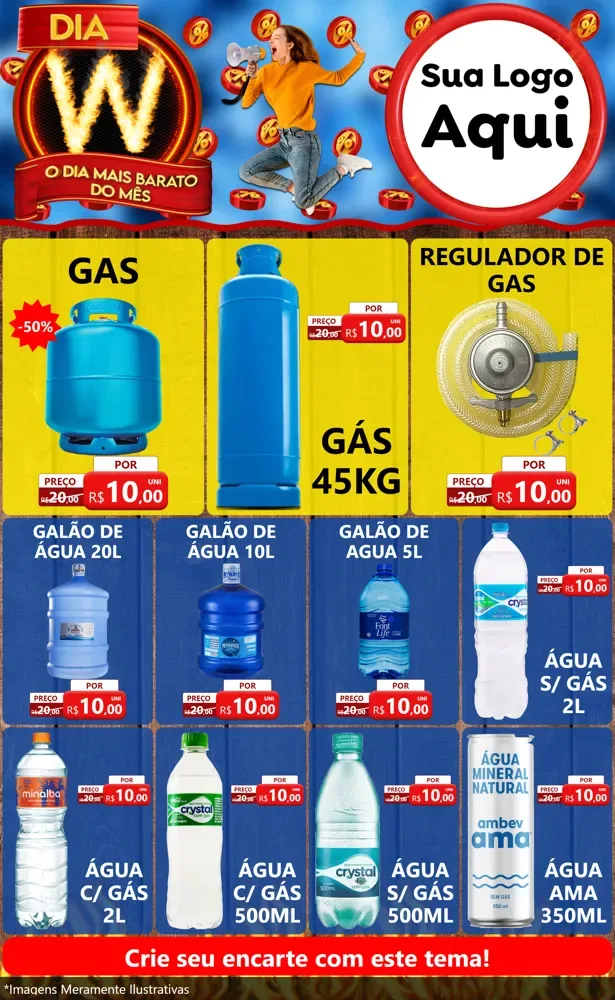 Modelo de Encarte para Encarte Grande com o tema Dia W - O Dia Mais Barato Do Mês para Água e gás
