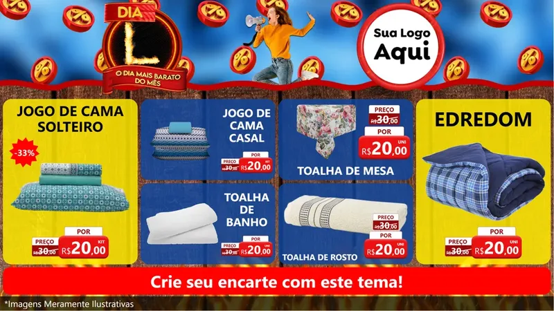 Modelo de TV para TV Horizontal com o tema Dia L - O Dia Mais Barato Do Mês para Cama, Mesa e Banho