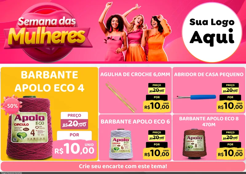 Modelo de Encarte para Encarte A4 Horizontal com o tema Semana das Mulheres para Armarinho e Aviamentos