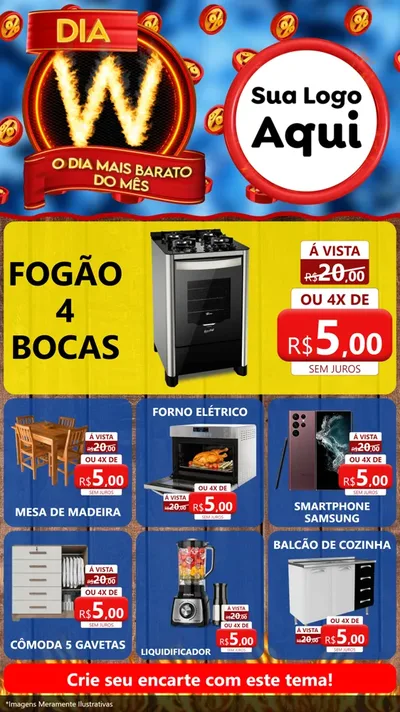 Modelo de Rede Social para Stories com o tema Dia W - O Dia Mais Barato Do Mês para Móveis e Eletro