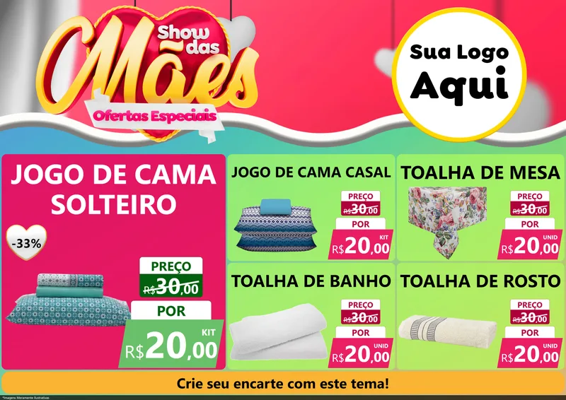 Modelo de Encarte para Encarte A4 Horizontal com o tema Show das Mães - Ofertas Especiais para Cama, Mesa e Banho