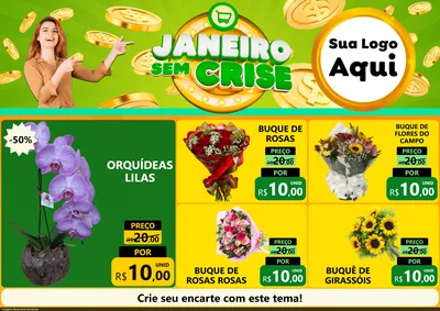 Modelo de Encarte para Encarte A4 Horizontal com o tema Janeiro Sem Crise para Floricultura e jardim
