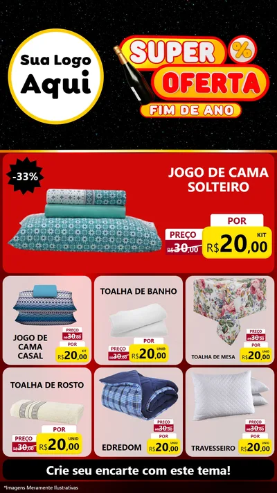 Modelo de Rede Social para Stories com o tema Super Oferta Fim de Ano para Cama, Mesa e Banho