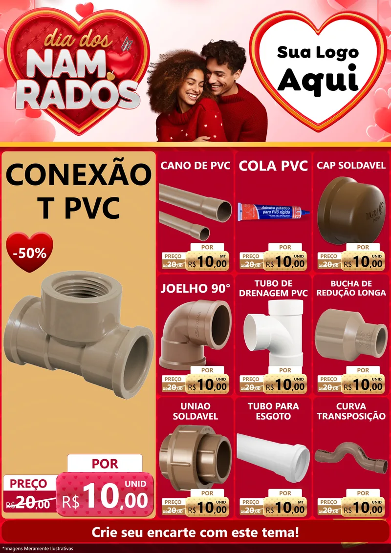 Modelo de Encarte para Encarte A4 Vertical com o tema Dia dos Namorados para Tubos e conexões