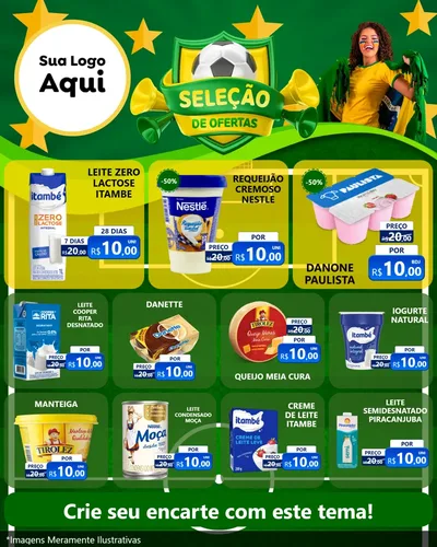Modelo de Rede Social para Feed Instagram com o tema Seleção de Ofertas - Copa para Frios e Laticínios